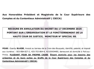 Me GUERBY BLAISE EXERCE UN RECOURS EN ANNULATION DU DECRET DU 17 DECEMBRE 2025 PORTANT SUR L’ORGANISATION ET LE FONCTIONNEMENT DE LA HAUTE COUR DE JUSTICE, MONITEUR N° SPECIAL 68.